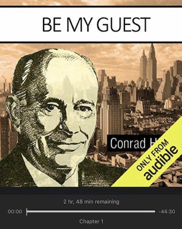 Be My Guest by Conrad Hilton