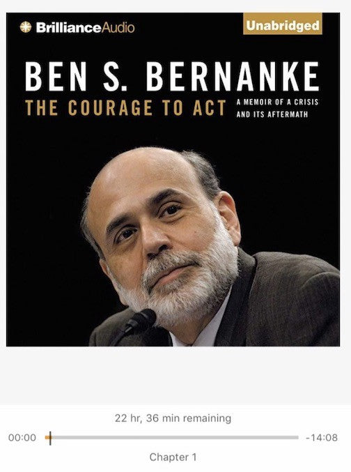 The Courage to Act by Ben Bernanke