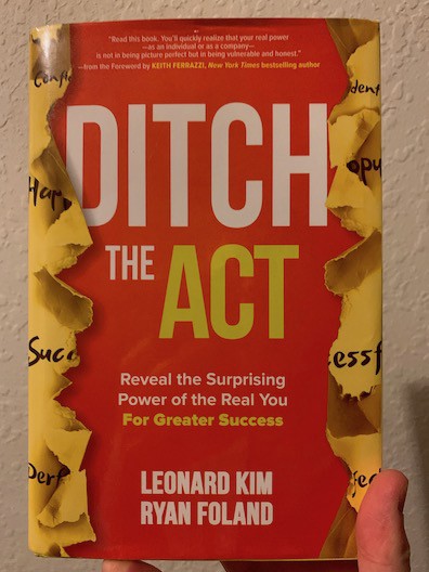 Ditch the Act by Leonard Kim and Ryan Foland