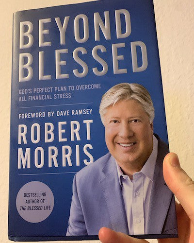 Beyond Blessed by Robert Morris