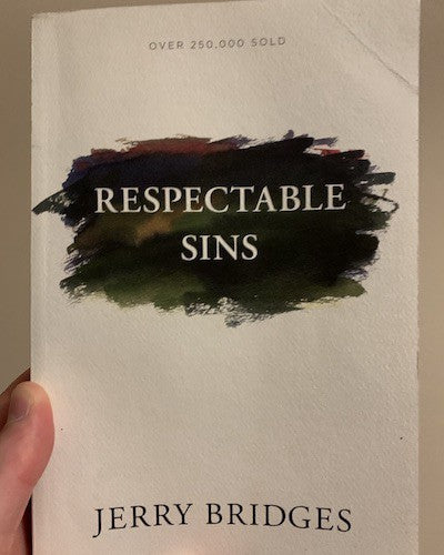 Respectable Sins by Jerry Bridges